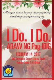 I DO I DO ARAW NG PAGBIG (KASALANG BAYAN) 2017